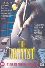 Watch The Dentist Vumoo