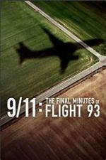 Watch 9/11: The Final Minutes of Flight 93 Vumoo