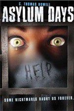 Watch Asylum Days Vumoo