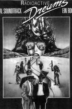 Watch Radioactive Dreams Vumoo