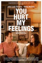 Watch You Hurt My Feelings Vumoo