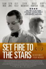 Watch Set Fire to the Stars Vumoo