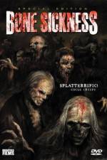 Watch Bone Sickness Vumoo