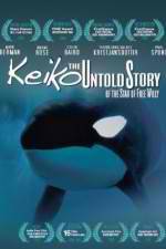 Watch Keiko the Untold Story of the Star of Free Willy Vumoo