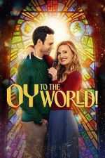 Watch Oy to the World! Vumoo
