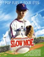 Watch Slow Moe Vumoo