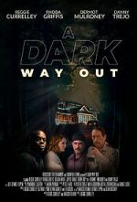 Watch A Dark Way Out Vumoo
