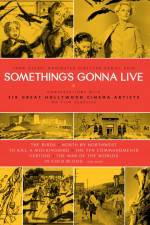 Watch Something's Gonna Live Vumoo