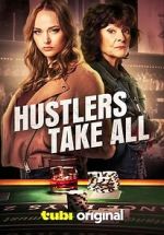 Watch Hustlers Take All Vumoo