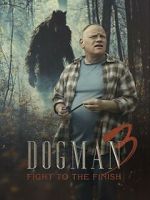 Watch Dogman 3: Fight to the Finish Vumoo