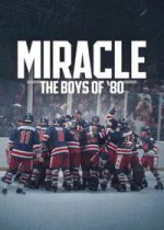 Watch Miracle: The Boys of \'80 Vumoo