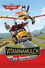 Watch Vitaminamulch: Air Spectacular Vumoo