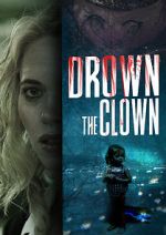 Watch Drown the Clown Vumoo