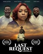 Watch Last Request Vumoo