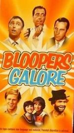 Watch Bloopers Galore Vumoo