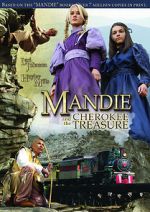 Watch Mandie and the Cherokee Treasure Vumoo