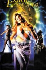 Watch The Exotic House of Wax Vumoo