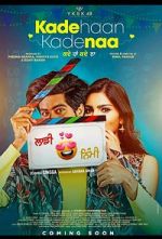 Watch Kade Haan Kade Naa Vumoo
