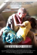 Watch Eyes to See (Short 2010) Vumoo