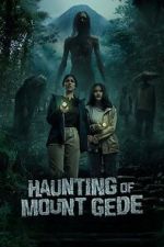 Watch Haunting of Mount Gede Vumoo