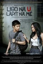 Watch Ligo na Ü, Lapit na Me Vumoo