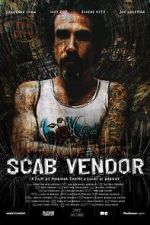 Watch Scab Vendor: The Life and Times of Jonathan Shaw Vumoo