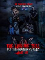 Watch The lies we tell but the secrets we keep part 4 Vumoo
