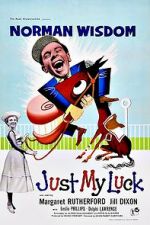 Watch Just My Luck Vumoo