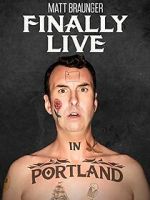 Watch Matt Braunger: Finally Live in Portland Vumoo
