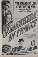 Watch Somewhere in France Vumoo