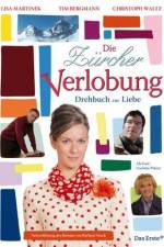 Watch Die Zürcher Verlobung - Drehbuch zur Liebe Vumoo