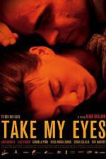 Watch Take My Eyes Vumoo