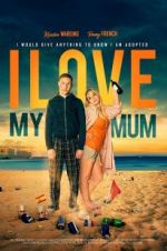 Watch I Love My Mum Vumoo