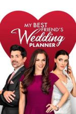Watch My Best Friend\'s Wedding Planner Vumoo