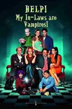 Watch Help! My In-Laws Are Vampires! Vumoo