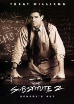 Watch The Substitute 2: School\'s Out Vumoo