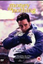 Watch Money for Nothing Vumoo