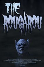 Watch The Rougarou (Short 2017) Vumoo