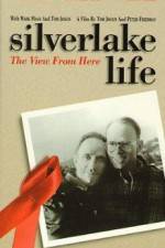 Watch Silverlake Life The View from Here Vumoo