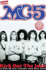 Watch MC5 - Kick Out the Jams! Vumoo