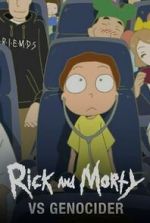 Watch Rick and Morty vs Genocider (Short 2020) Vumoo
