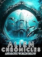 Watch Alien Chronicles: Antarctic Worlds Below Vumoo