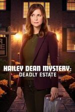 Watch Hailey Dean Mysteries: Deadly Estate Vumoo