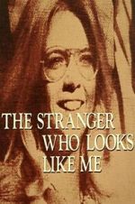 Watch The Stranger Who Looks Like Me Vumoo