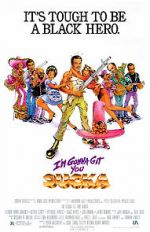 Watch I\'m Gonna Git You Sucka Vumoo