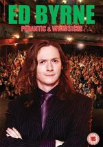 Watch Ed Byrne: Pedantic and Whimsical Vumoo