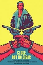 Watch Close But No Cigar Vumoo