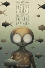 Watch The Head Vanishes (Short 2016) Vumoo