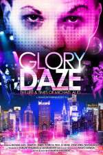 Watch Glory Daze The Life and Times of Michael Alig Vumoo