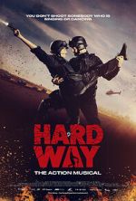 Watch Hard Way: The Action Musical (Short 2017) Vumoo